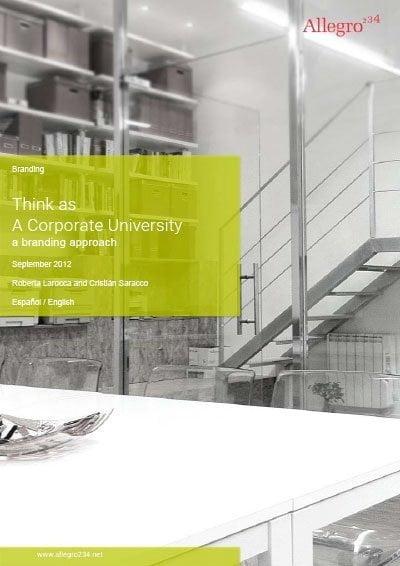 Think as a Corporate University | Branding point of view 11 Think as a Corporate University | Branding point of view